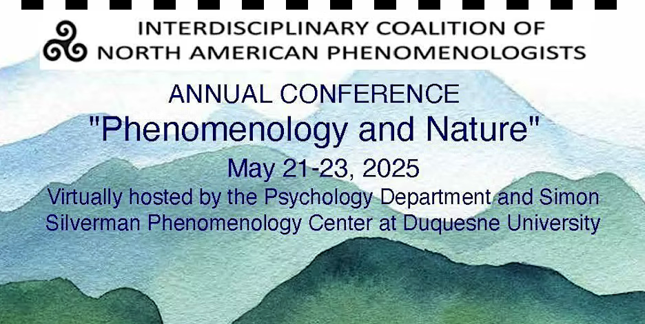 this “phenomenology and nature” CONFERENCE is PROMISED to be an exciting event with many INTERESTING talks